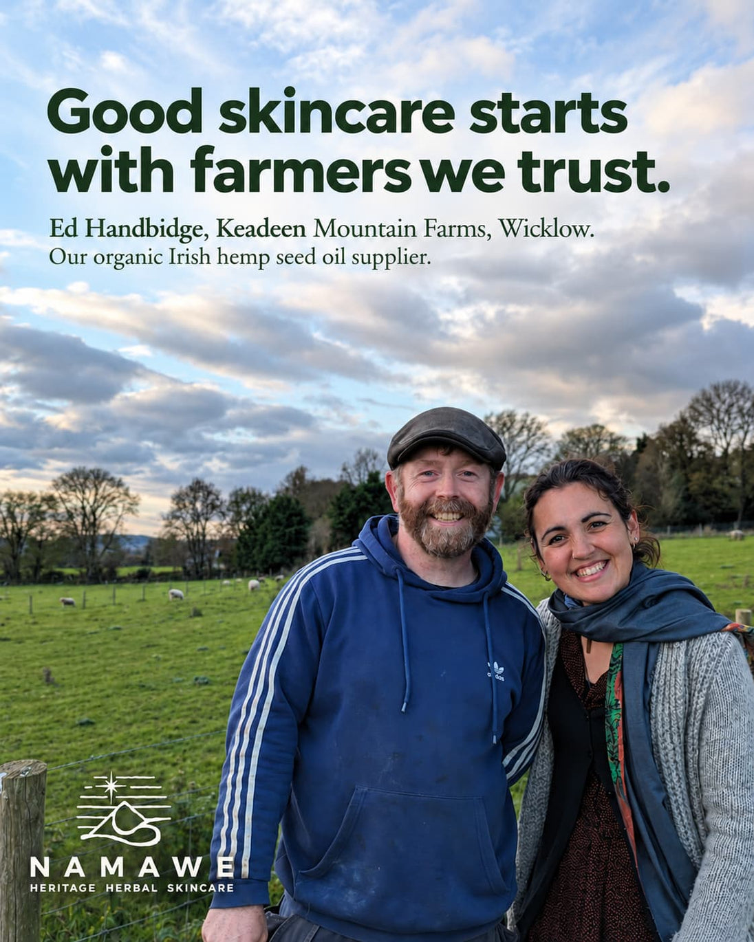 Outdoor promotional photo showing a smiling man and woman standing in a green farm field under a cloudy sky, with large text at the top reading 'Good skincare starts with farmers we trust.' and the NAMAWE logo at the bottom left.